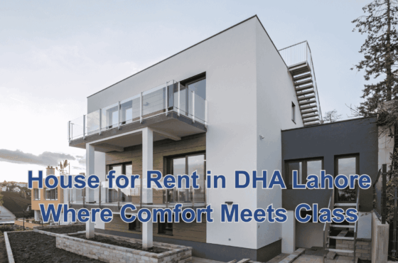 House for Rent in DHA Lahore Where Comfort Meets Class