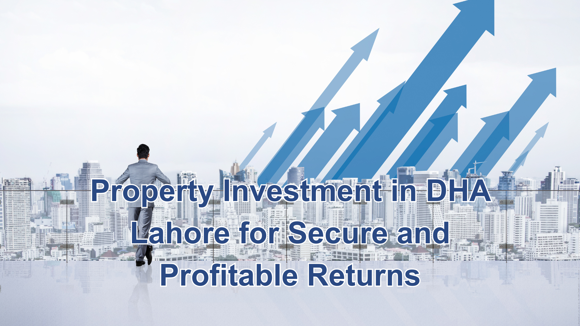 property investment in DHA Lahore