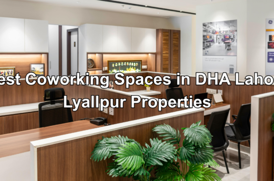 Best Coworking Spaces in DHA Lahore